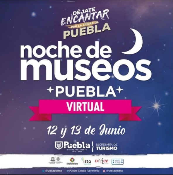 Habrá Noche de Museos Virtual el fin de semana, invita Turismo de Puebla Capital