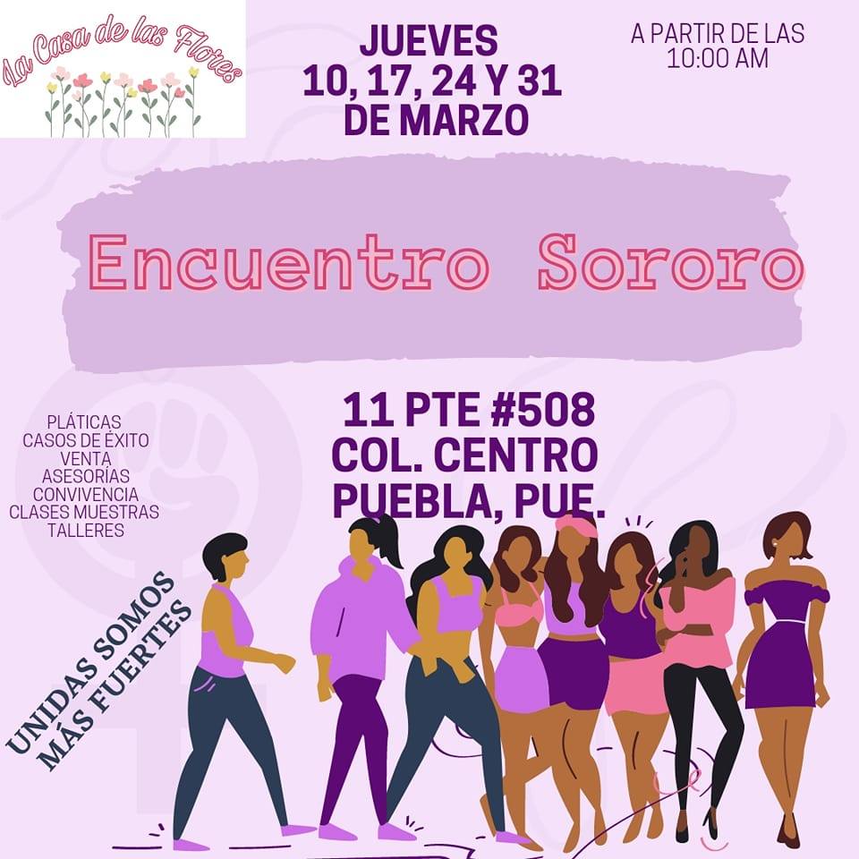 Apoya habrá Encuentro Sororo  en el CLUB CASA DE LAS FLORES