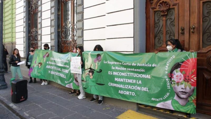 Exigen colectivos feministas al Congreso de Puebla  ¡¡aborto legal ya!!