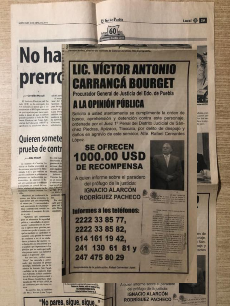 En el año 2016 el Juez Primero de lo Penal del Distrito Judicial de Sánchez Piedras, Apizaco, Tlaxcala fue quien liberó la orden de detención.