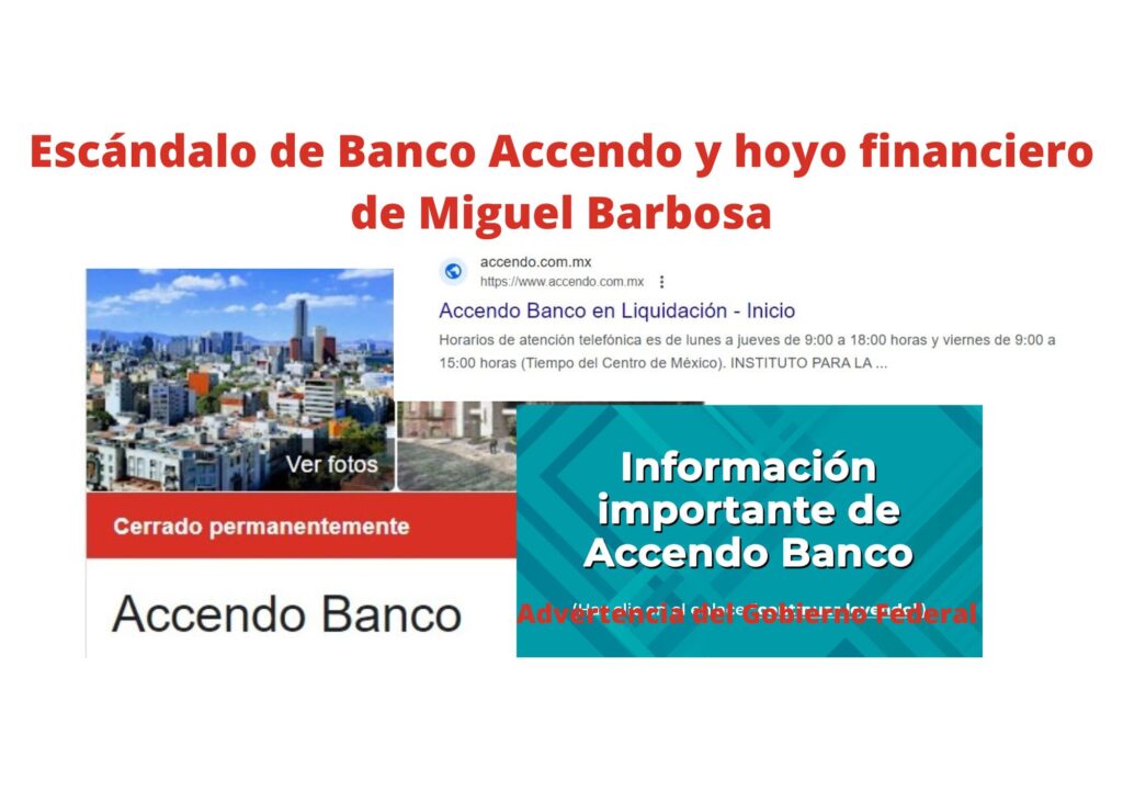 Escándalo de Banco Accendo y hoyo financiero de Miguel Barbosa