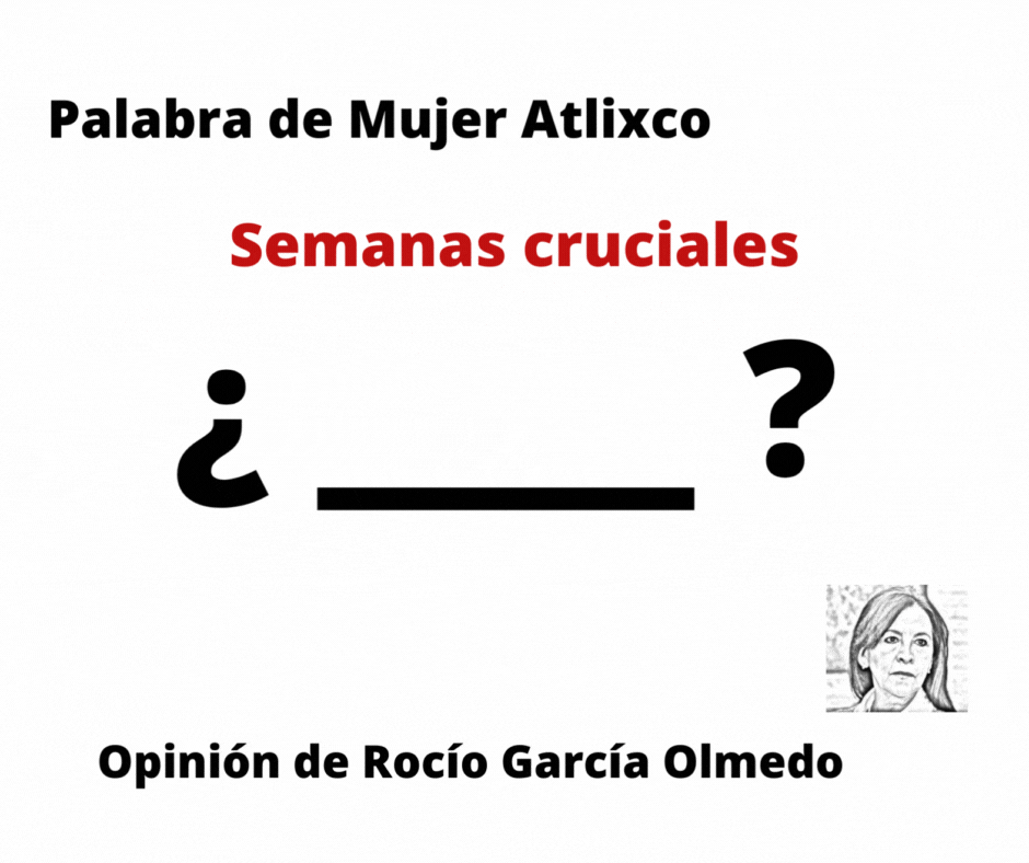Semanas cruciales