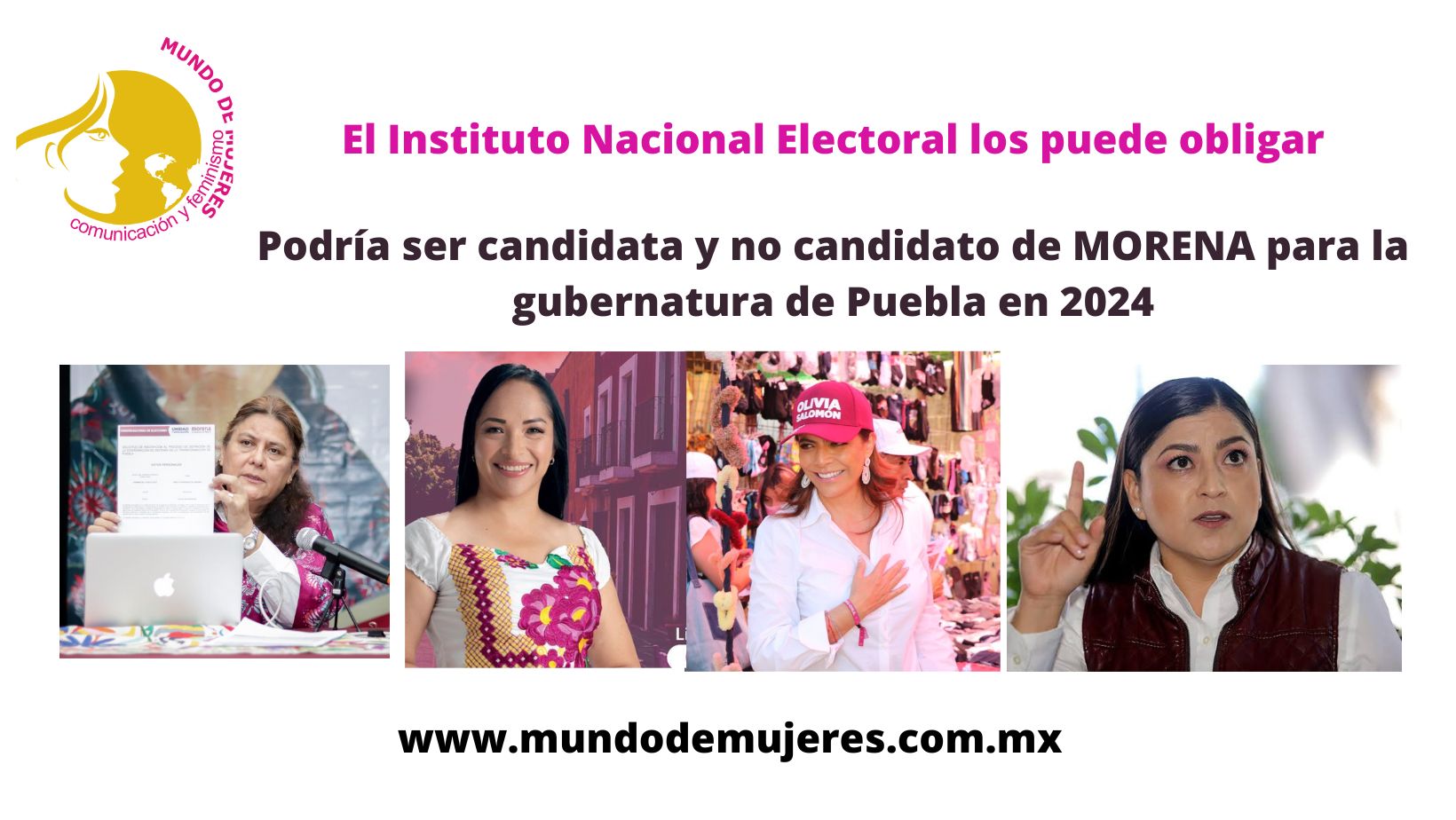 Podría ser candidata y no candidato de MORENA para la gubernatura de Puebla