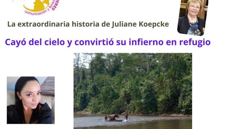 La extraordinaria historia de Juliane Koepcke