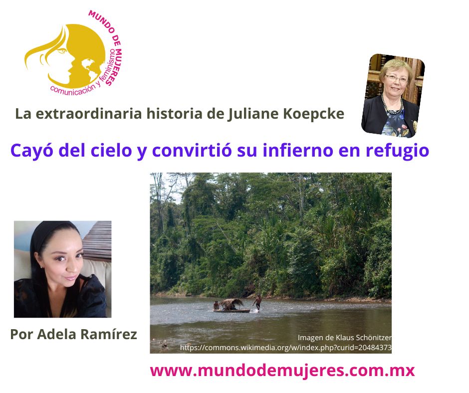 La extraordinaria historia de Juliane Koepcke