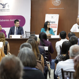 Concluye Suprema Corte primera etapa de “Diálogos por la Justicia Abierta” tras recorrer cinco estados del país