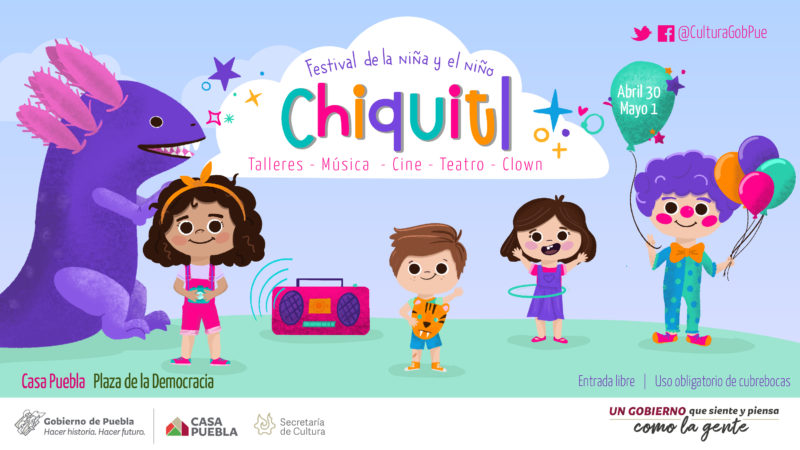 Habrá festival para celebrar a niñas, niños y adolescentes “Chiquitl” 2022