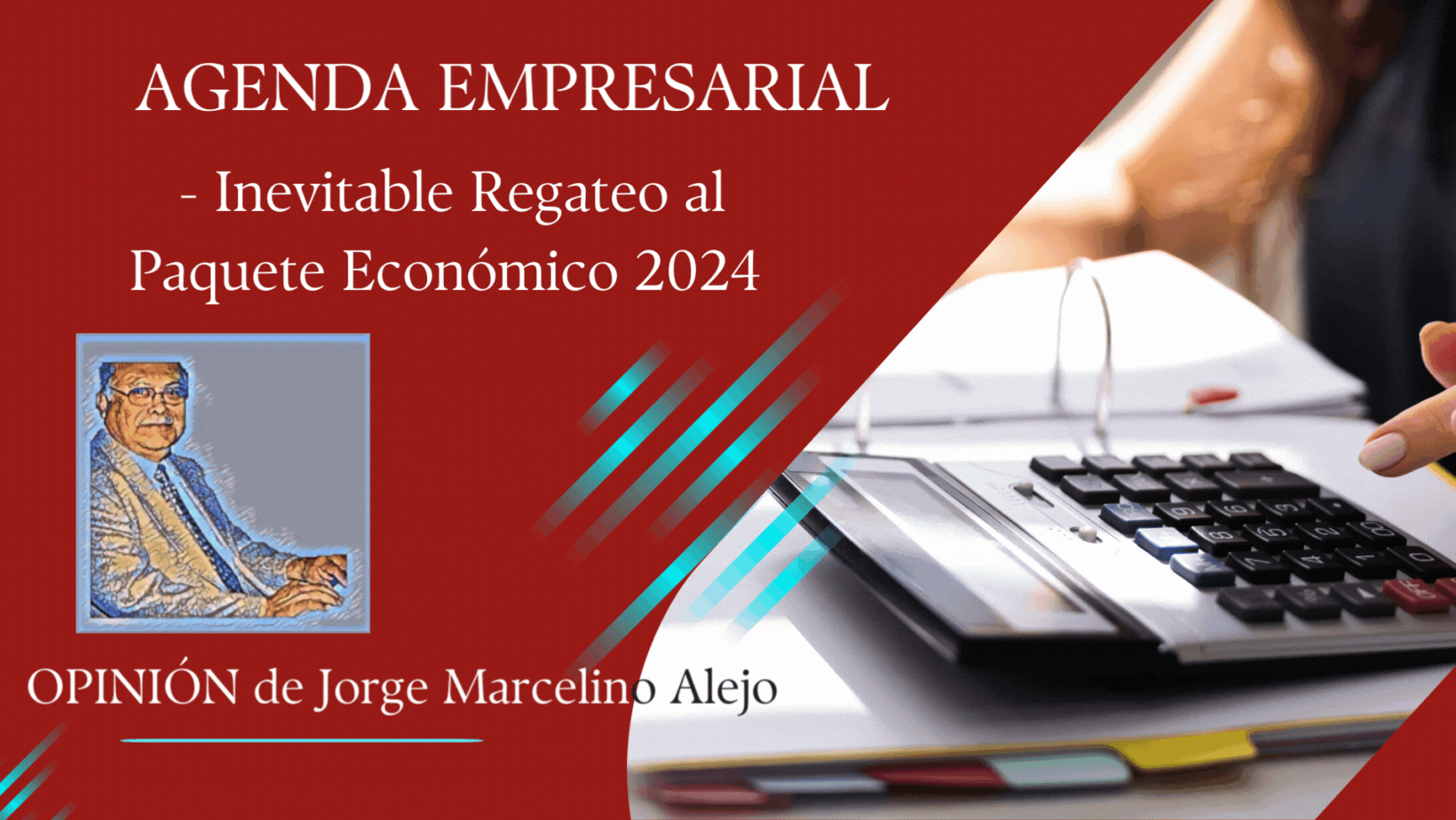 -Inevitable Regateo al Paquete Económico 2024