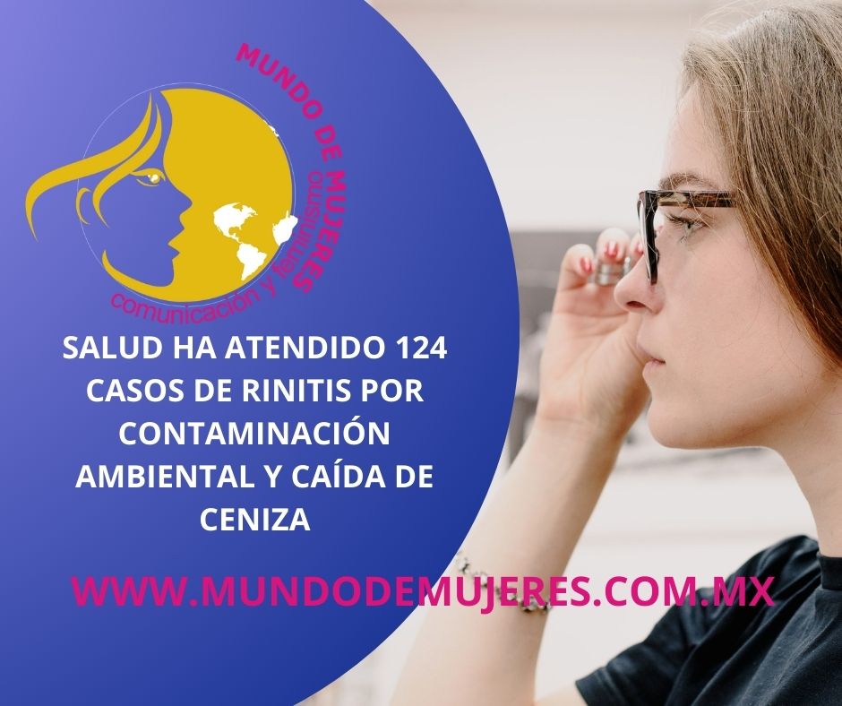 Salud ha atendido 124 casos de rinitis por contaminación ambiental y caída de ceniza