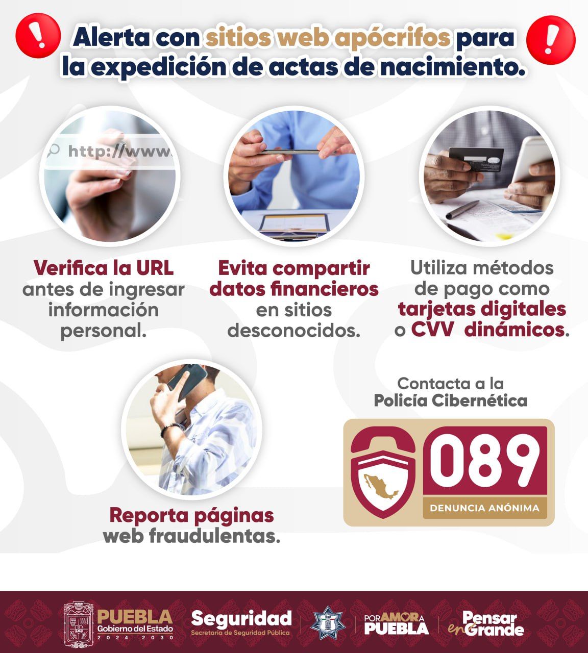 Alerta Seguridad Pública de Puebla sobre páginas apócrifas para la expedición de actas de nacimiento