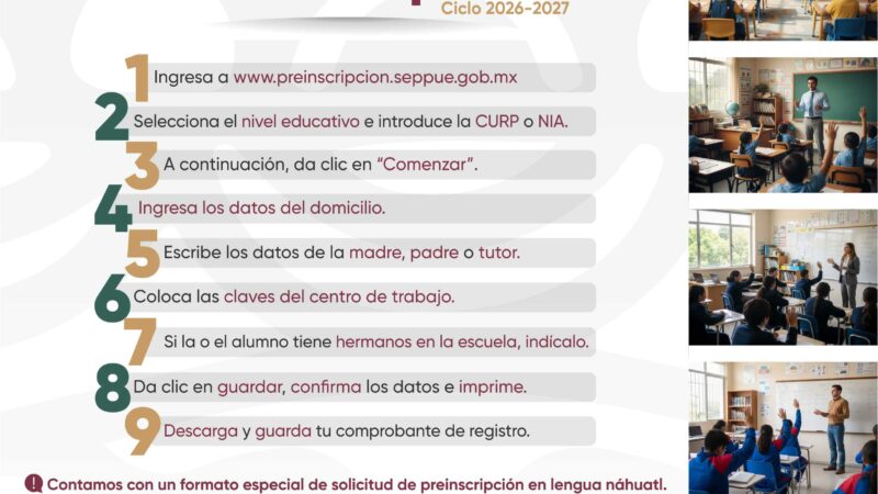 Inicia SEP Puebla proceso de preinscripciones del 3 al 27 de febrero