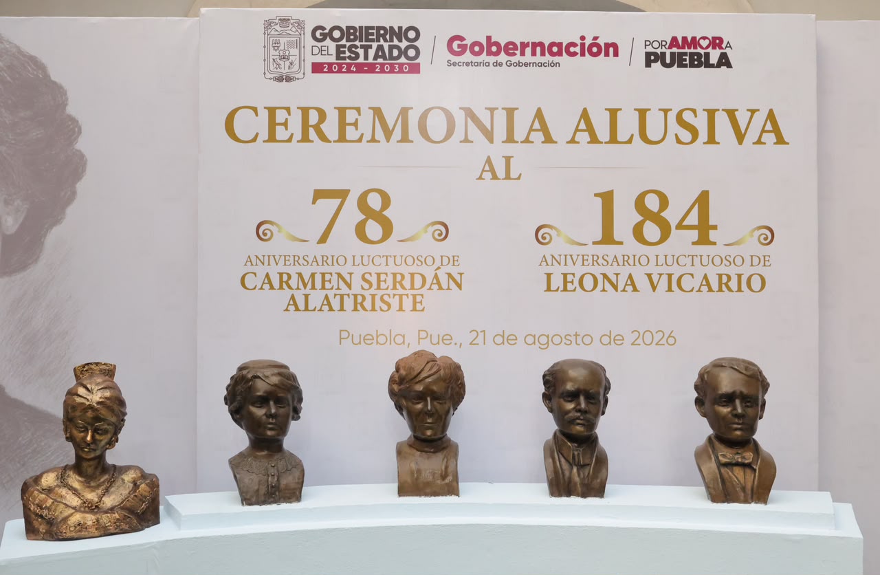 Heroínas de la Patria inspiran memoria, libertad, justicia y Transformación en Puebla