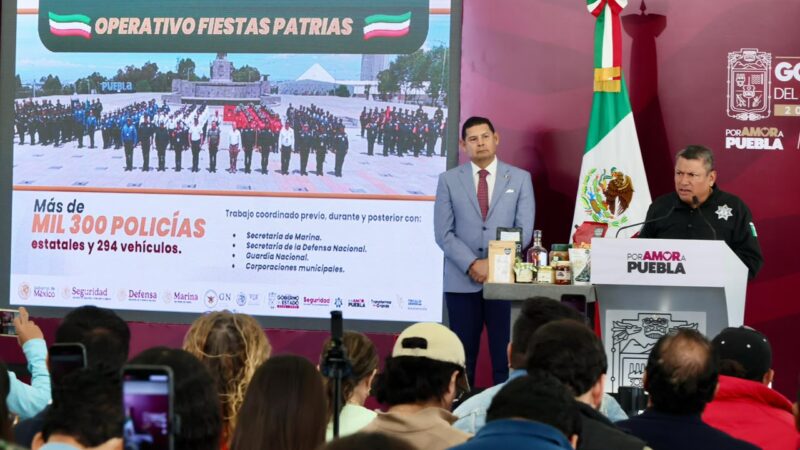 Garantiza Gobierno de Puebla seguridad para las familias durante Fiestas Patrias