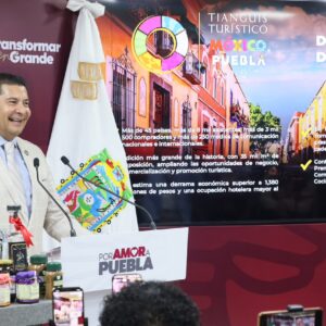 Puebla fortalece turismo, seguridad e infraestructura para recibir el Tianguis Turístico 2027